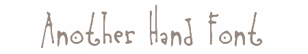 anotherhandfont