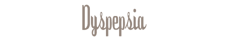 dyspepsia